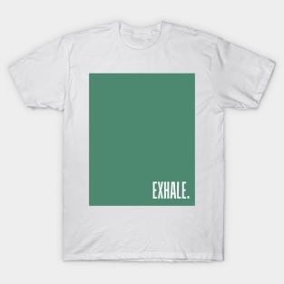 Green Exhale T-Shirt